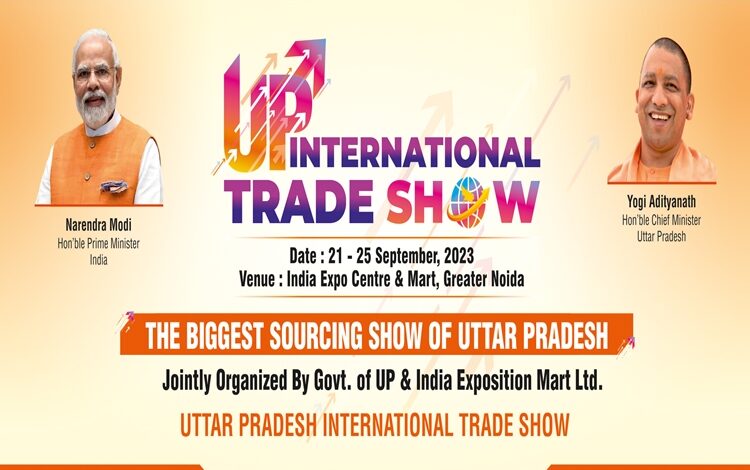 इंटरनेशनल ट्रेड शो के जरिए दुनिया देखेगी समृद्ध यूपी की झलक, राष्ट्रपति करेंगी शुभारंभ