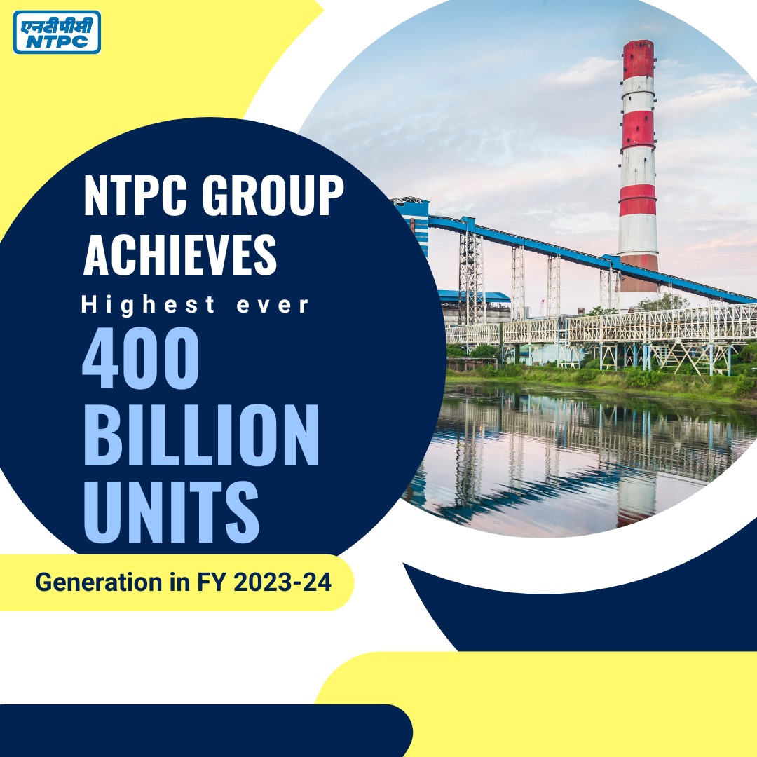 400 अरब यूनिट बिजली उत्पादन का NTPC ने आंकड़ा किया पार