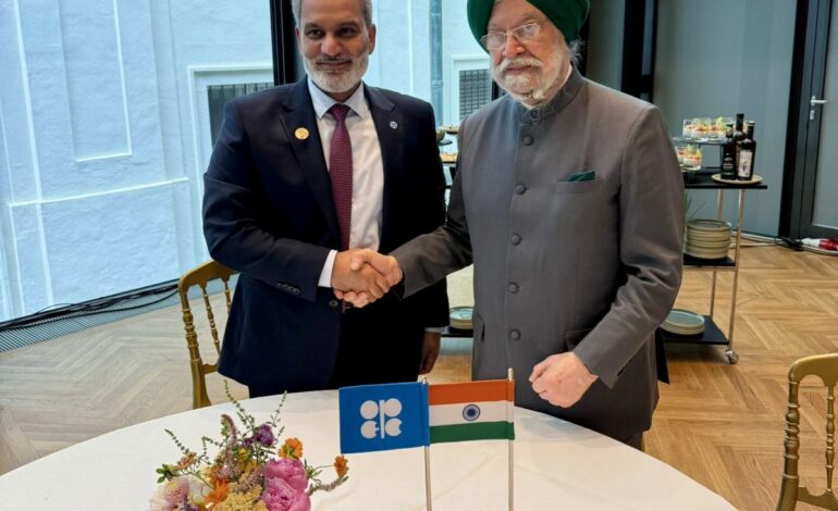 भारत और OPEC के बीच ऊर्जा सहयोग मजबूत, हरदीप पुरी बोले -वैश्विक तेल बाजार में संतुलन जरूरी